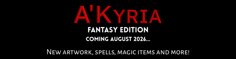 <h2>A’Kyria: Fantasy Edition coming soon!</h2> <p></p> A’Kyria: Fantasy Edition coming soon!